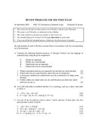 Exam Review: PHL 313 Introductory Symbolic Logic Exam Preparation