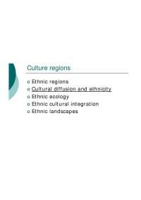 Migration and Ethnicity: Chain Migration and Cultural Diffusion