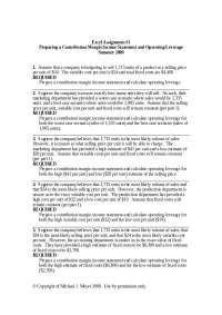 Excel Assignment 1 on Preparing Contribution Margin Income Statement and Operating Leverage | ACCT 102