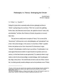 The Debate between Philosophers: Reason, Truth, and Scholarship vs. Their Critics