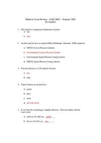 Midterm Exam Review for fGRG360G - Summer 2002: GIS Concepts
