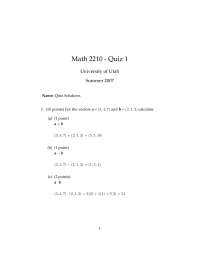 Quiz 1 with Solutions - Calculus III - Fall 2007 | MATH 2210 - Docsity