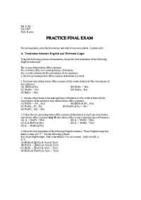 Practice Questions for Exam - Introductory Symbolic Logic | PHL 313