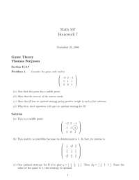 Homework 7 Solutions for Mathematics Game Theory | MATH 0167 - Docsity