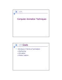 Computer Animation Techniques - Lecture Slides | CS 450 - Docsity