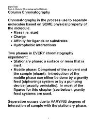 Column Chromatography Method - Lecture Notes | BIOC 463A - Docsity