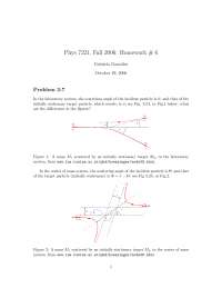 Homework 6 Solutions - Classical Mechanics | PHYS 7221 - Docsity