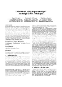 Comparison of Range-Based and Connectivity-Based Localization Methods