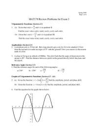MAT170 Review Problems for Exam 3: Trigonometry