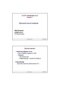 Lecture 7: Informed Search Methods in CS 1571 Intro to AI - Prof. Milos Hauskrecht