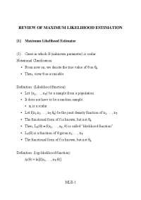 Maximum Likelihood Estimation and Hypothesis Testing