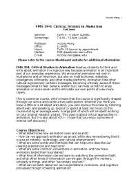 FMS 394: Critical Studies in Animation - Fall 2008 Course Outline - Prof. Victoria Meng
