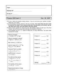 Exam 3 with Questions - General Physics - 2007 | PHYSICS 208 - Docsity