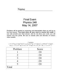 5 Questions for Final Exam - A Modern Introduction to Physics | PHYSICS ...