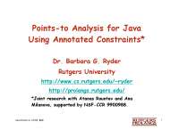 Points to Analysis for Java Using Annotated Constraints - Outline | 300 ...