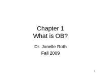 Understanding Organizational Behavior: An Integrative Approach - Prof. Jonelle Roth
