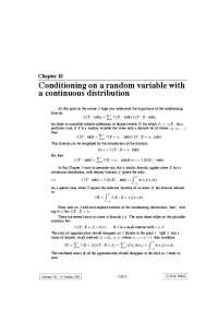 Conditioning on a Random Variable with Continuous Distribution: Formula and Applications
