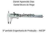 Paquímetro Tipos e usos