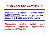 Biomateriali II - Degrado dei polimeri