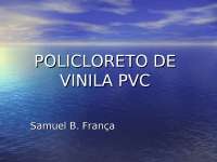 PVC - policloreto de vinila
