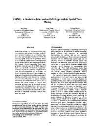 STING : A Statistical Information Grid Approach to Spatial Data Mining | CSCI 6905