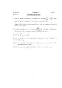 Calculus II Practice Make-up Test Fall '07 - Problems on Series, Integrals, and Volumes