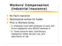 Workers' Compensation: Understanding the No-Fault Insurance and Its Objectives
