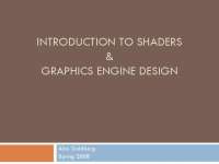 Introduction to Shaders and Graphics Engine Design - Lecture Slides | SOCB 125