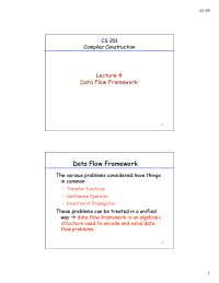 Data Flow Framework - Lecture Slides | CS 201 - Docsity