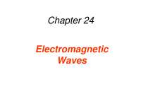 Electromagnetic Waves - Lecture Slides | PH 202 - Docsity