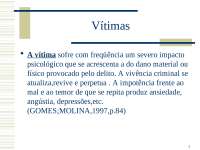 Vítimas - comportamento