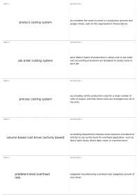 Understanding Product Costing Systems: Job Order, Process Costing, & Overhead Application