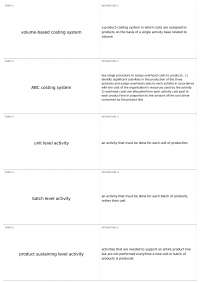 Costing Systems: Volume-Based, ABC, Units, Batches, and Product Sustaining