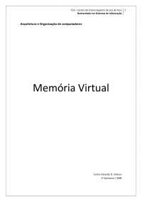 Memória Virtual: Funcionamento, Concepção e Desempenho