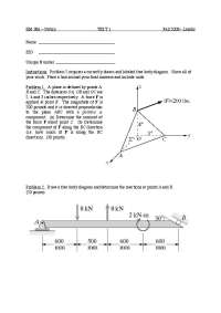 EM 306 - Statics Test 1 (Fall 2008) - Problem Solution - Prof. Chad M. Landis