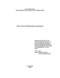 Questionários da obra Teoria Geral da Administração