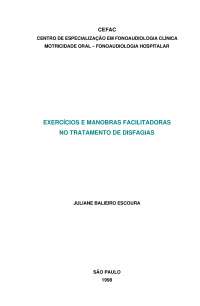 Exercícios e manobras facilitadoras no tratamento de disfagias