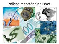 Política Monetária no Brasil: Importância da Baixa Inflação para o Crescimento Econômico