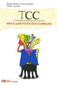 TCC Não é um Bicho-de-sete-cabeças