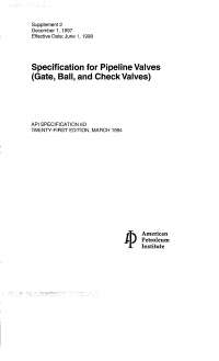 API 6D-Specification for Pipeline Valves (Gate, Ball, and Ch - pipes ...