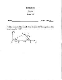 Statics exam with solution and process | E M 306