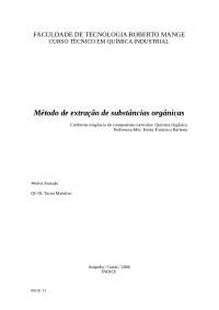 Método de extração de substâncias orgânicas welvis furtado