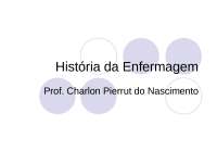Hist. Enfermagem A1 - Conceito de Enfermagem e Hist. Hospitais