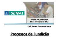 [Processos de Fundição] Aula 01 - Introdução Processos de Fundição