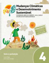 MUDANÇAS CLIMÁTICAS E DES. SUSTENTÁVEL-fasc. 04 -solo e poluição