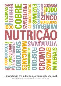 A importância dos nutrientes para uma vida saudável