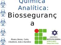 Os tipos de riscos aplicados na Biossegurança