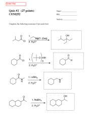 Quiz II Solved Organic Chemistry | CEM 252 - Docsity