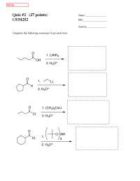 Quiz 2 Questions - Organic Chemistry II | CEM 252 - Docsity