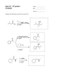 Organic Chemistry II - Sample Questions for Quiz 2 | CEM 252 - Docsity